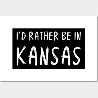 Funny 'I'D RATHER BE IN KANSAS' white scribbled scratchy handwritten text Posters and Art